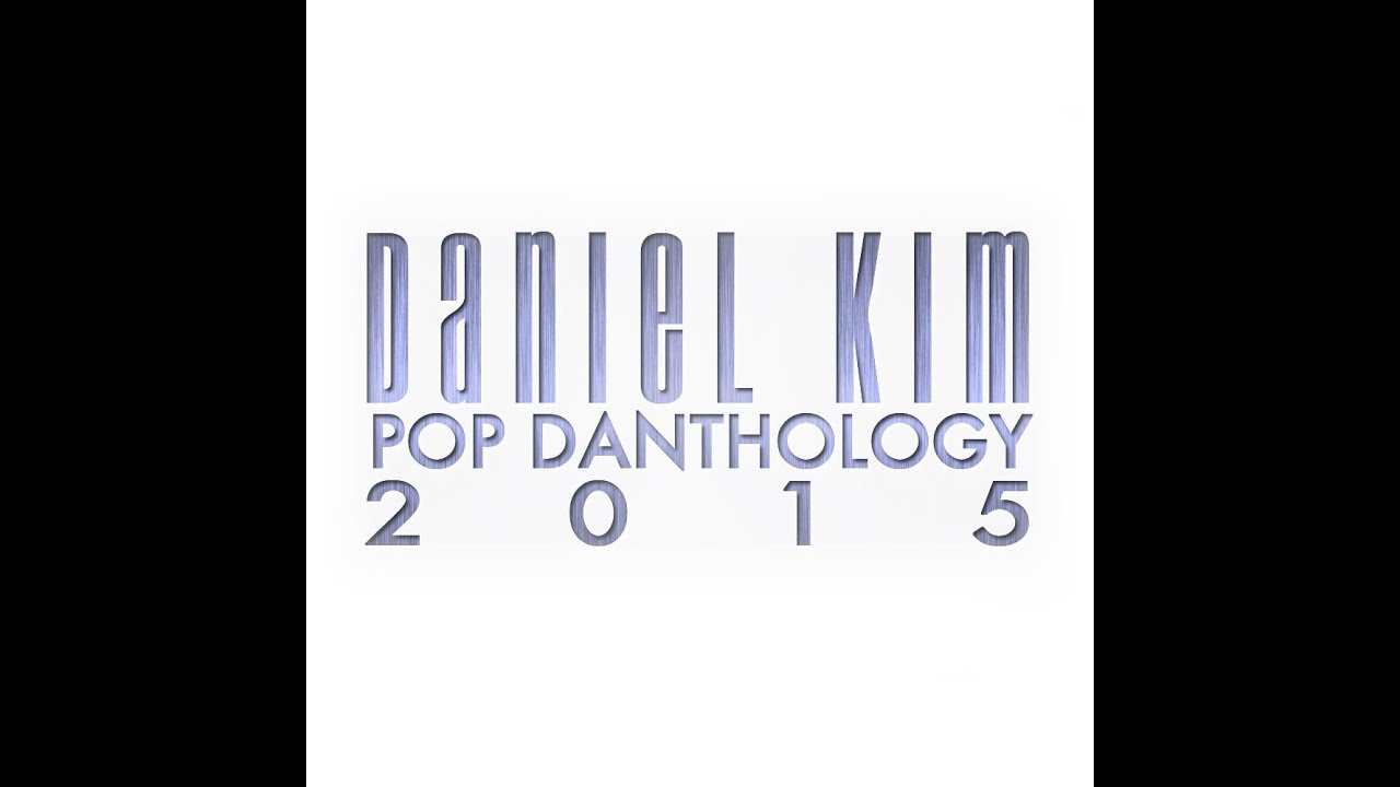 daniel kim pop danthology